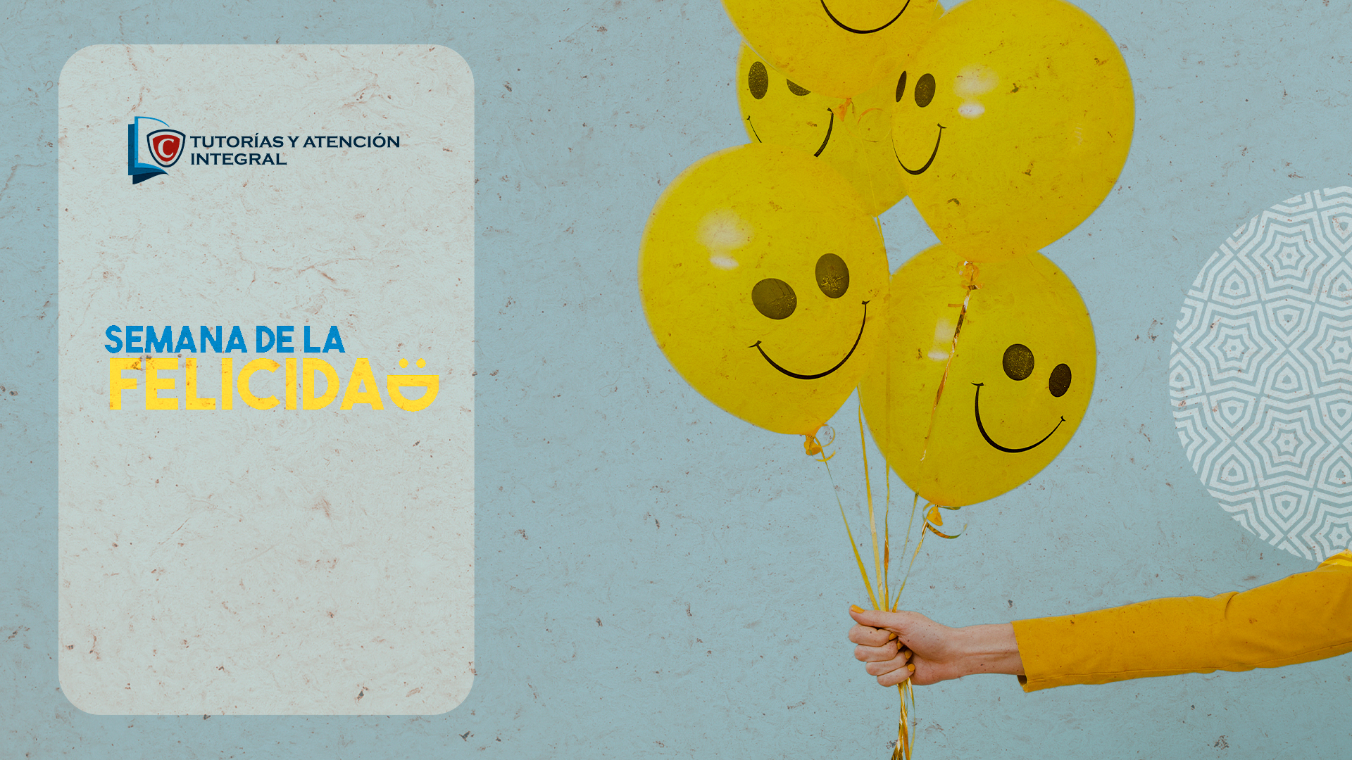 SEMANA DE LA FELICIDAD